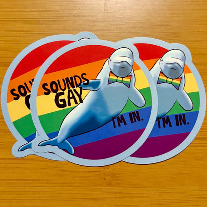 sounds gay, I’m in - bowtie beluga whale pride sticker glossy vinyl laptop water bottle sticker decal