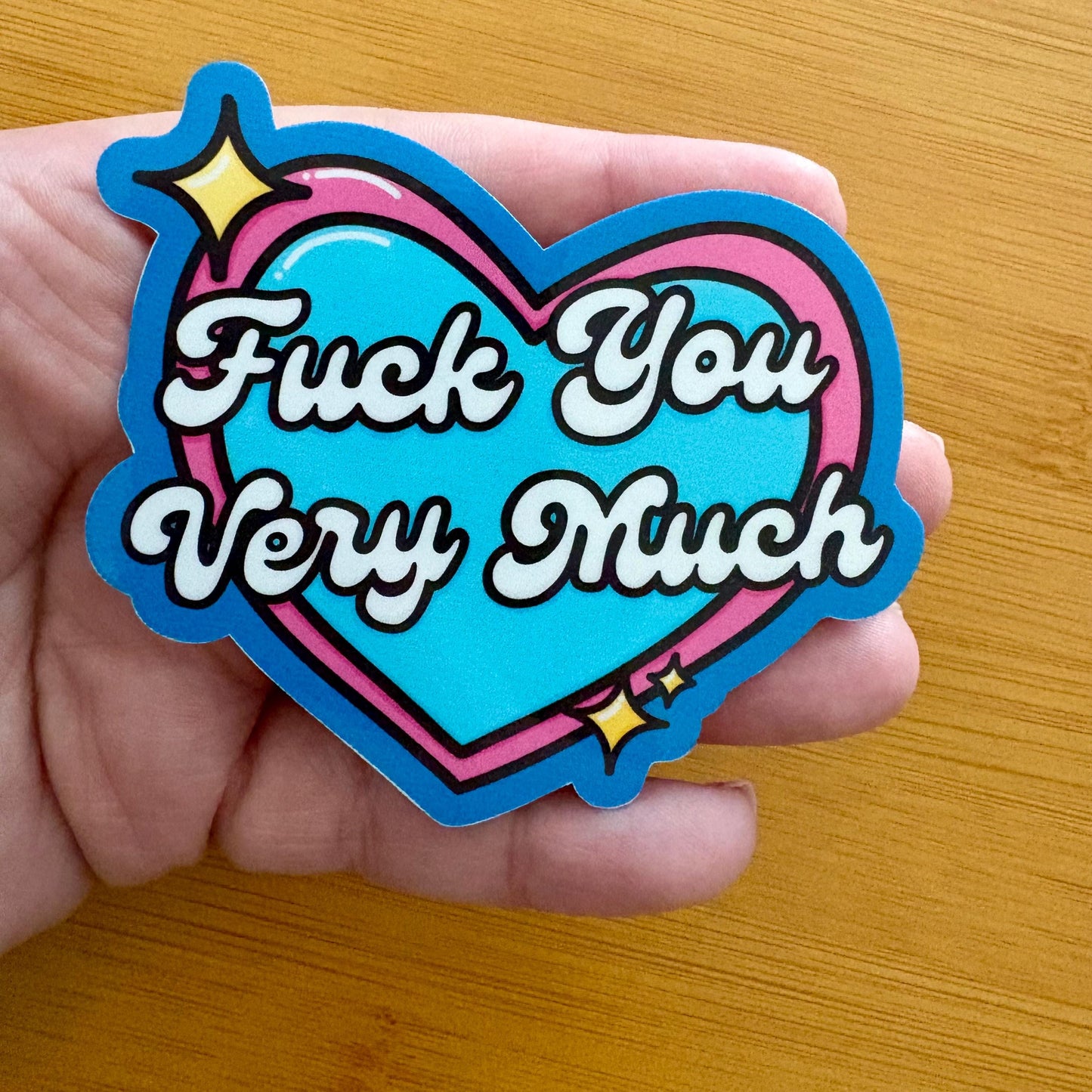 Fuck you very much heart sticker durable glossy vinyl laptop water bottle decal