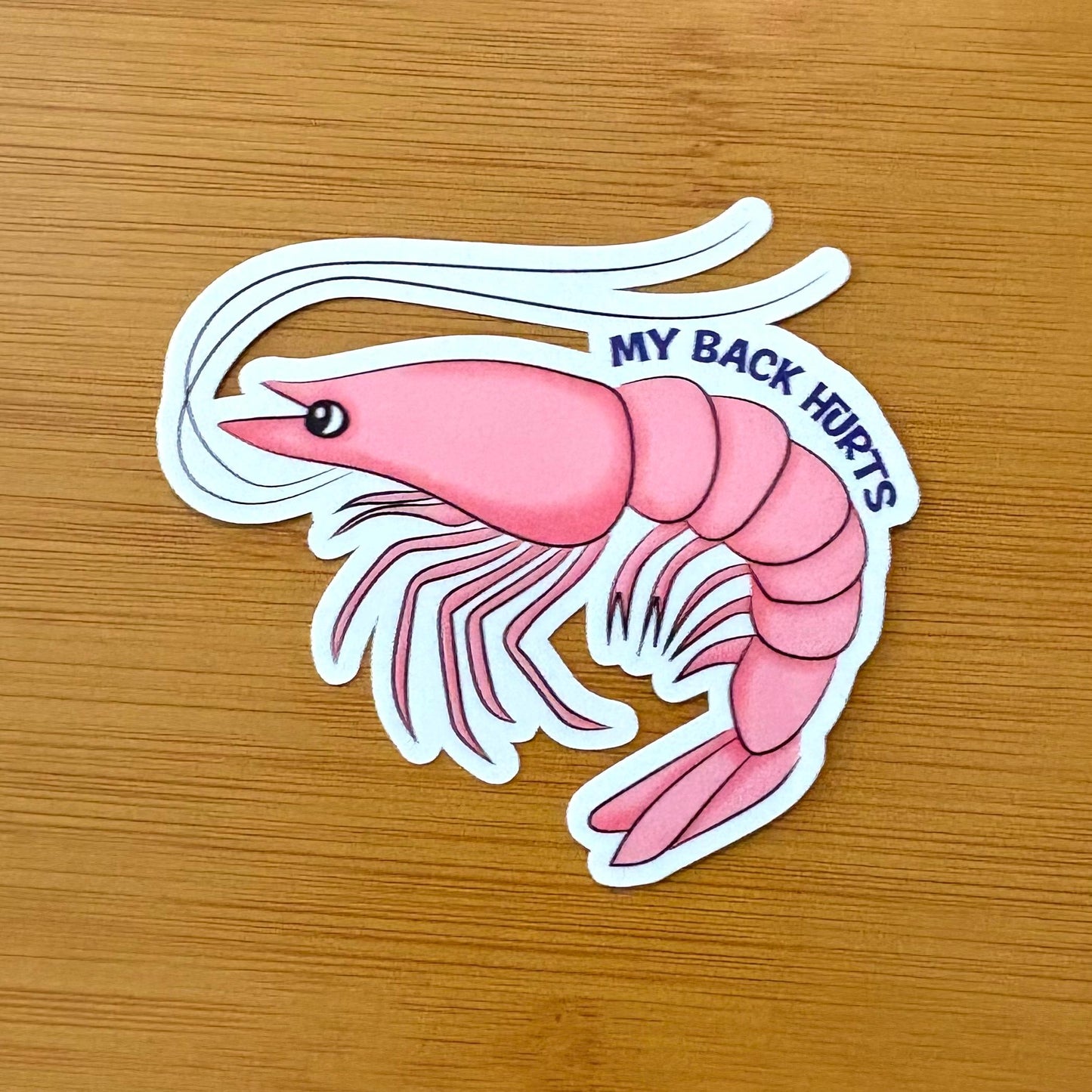my back hurts shrimp 3” glossy vinyl laptop water bottle sticker decal