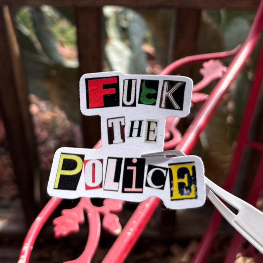 fuck the police ransom note style 2.5” glossy vinyl waterproof sticker