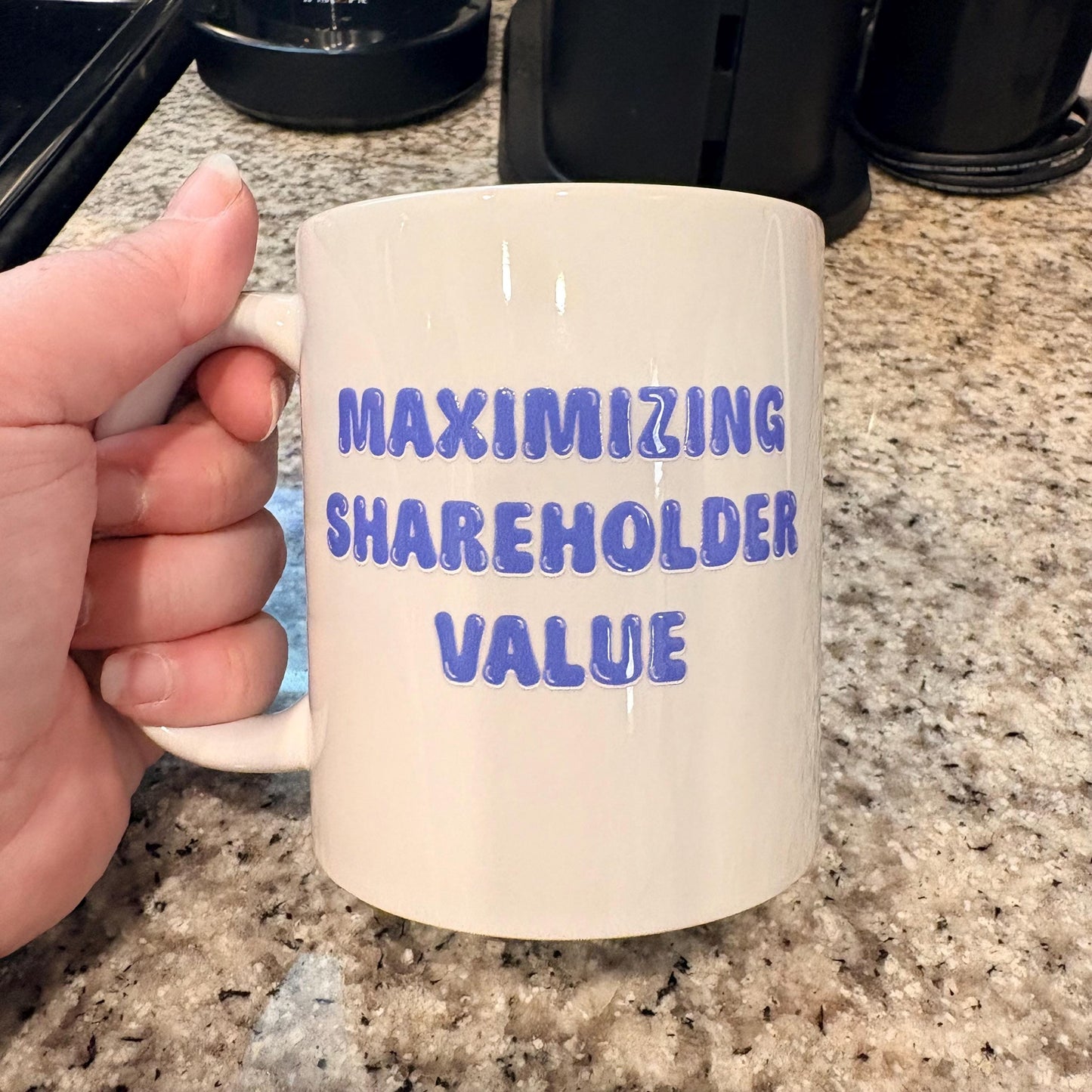 Maximizing Shareholder Value 11oz Coffee Mug