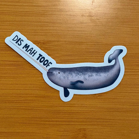 Dis mah toof funny narwhal 3” glossy vinyl laptop water bottle sticker decal