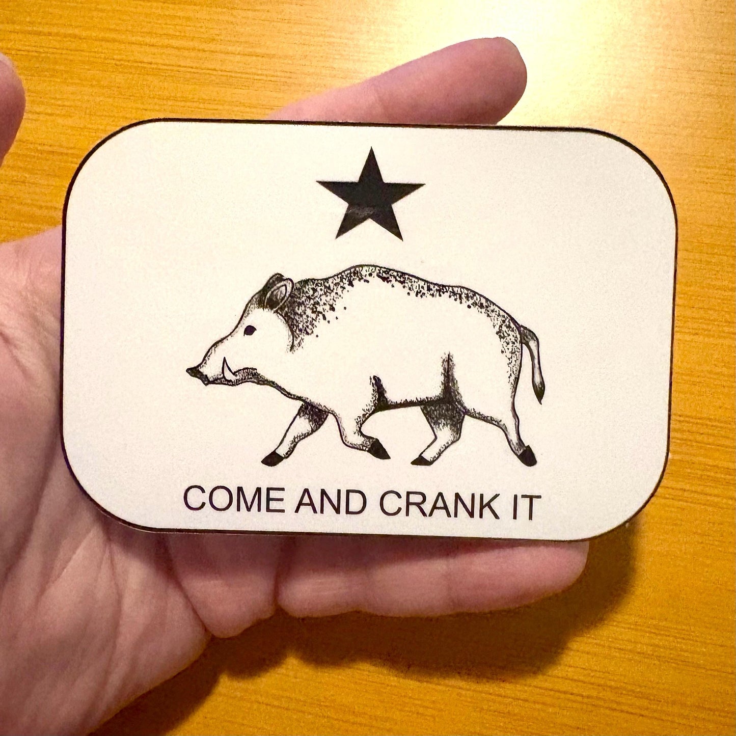 Come and Crank It glossy vinyl laptop water bottle sticker decal