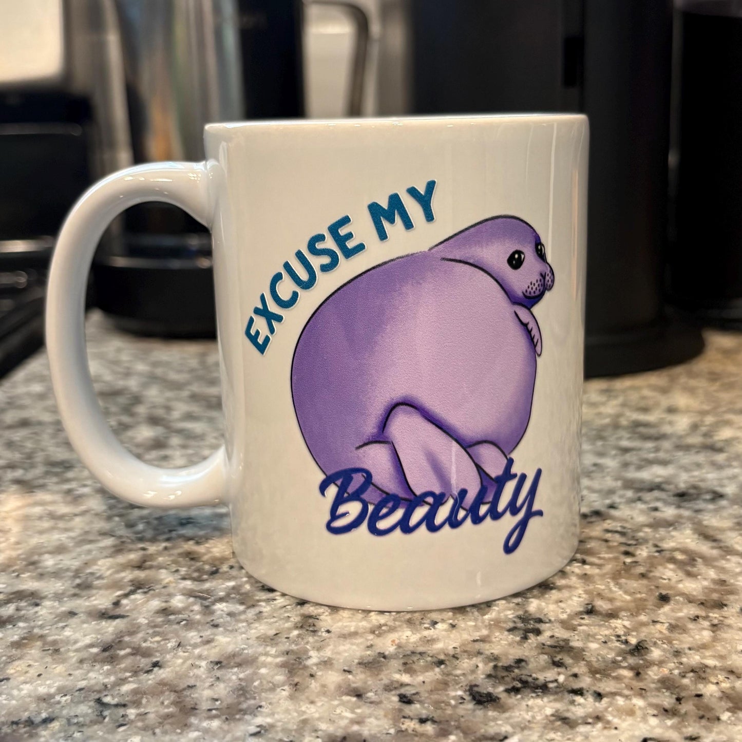 Excuse My Beauty purple seal 11oz Coffee Mug